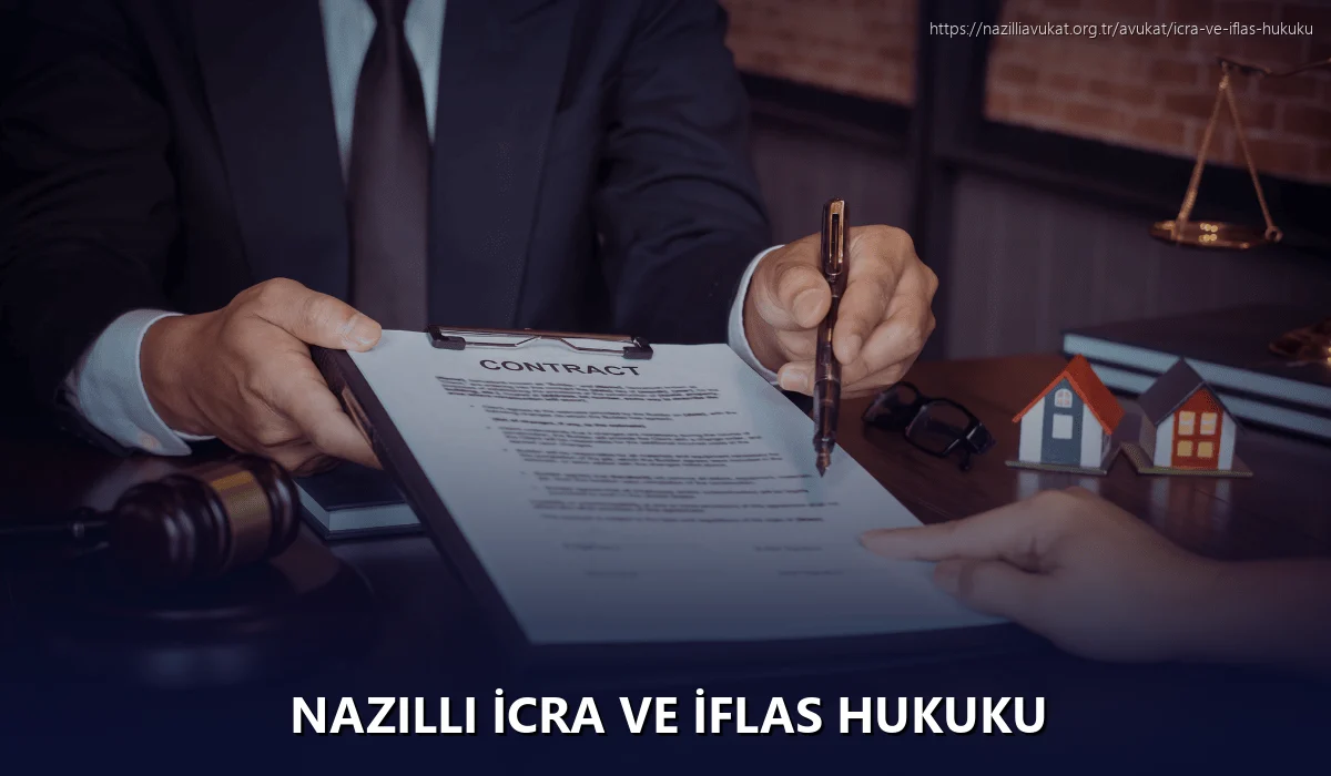 Nazilli İcra ve İflas Hukuku