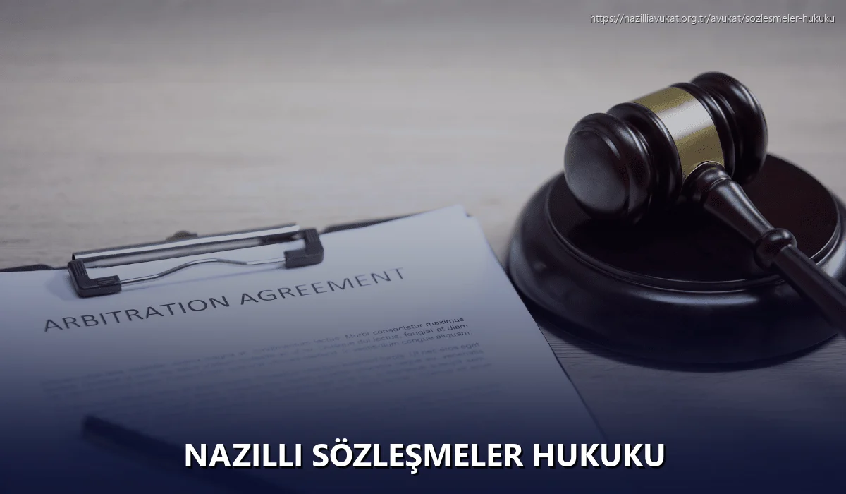 Nazilli Sözleşmeler Hukuku