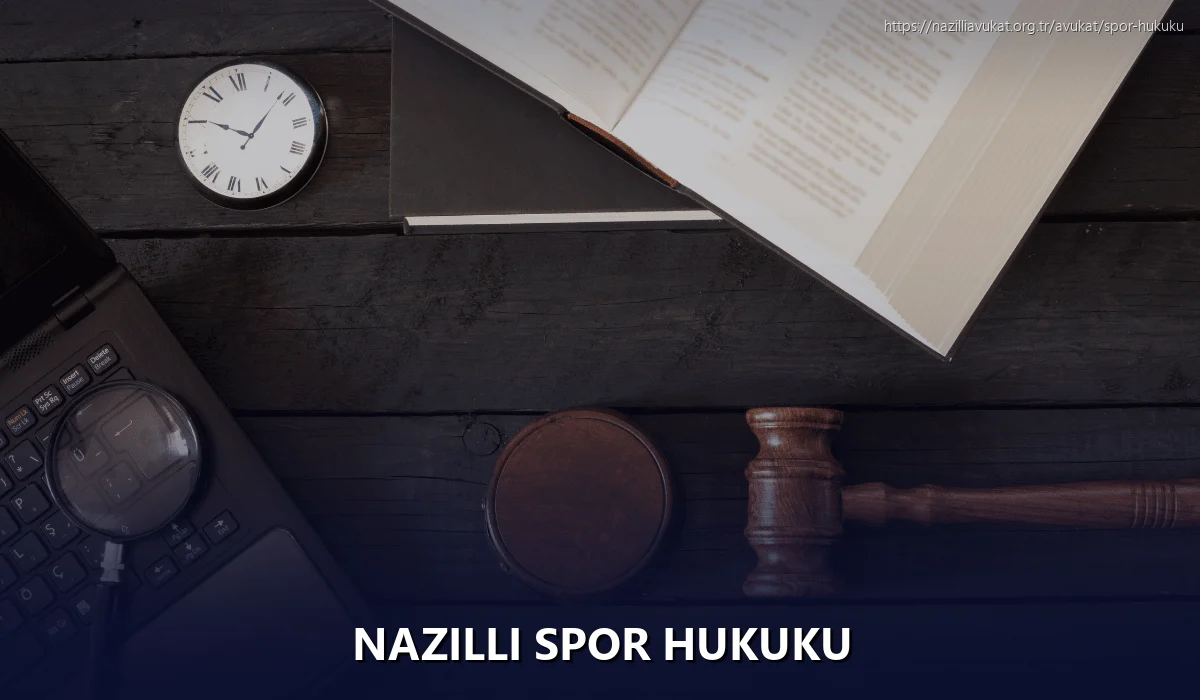 Nazilli Spor Hukuku